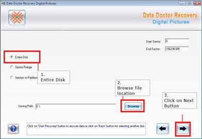 select “Entire Disk” option and then file location need to be browsed
