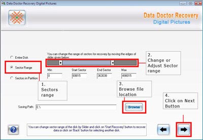 select &ldquo;Sector Range&rdquo; option to change or adjust the sector range and then file location need to be browsed