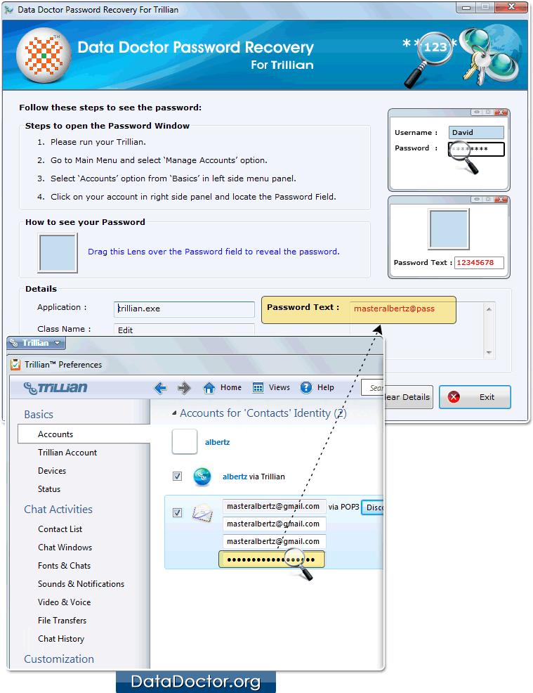 Drag lens over the password field Drag lens over the password field